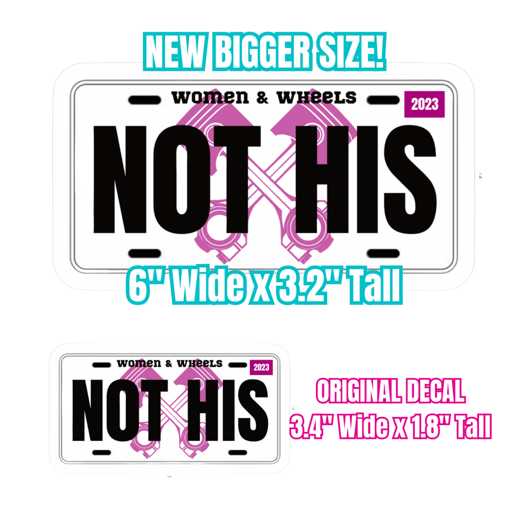 'NOT HIS' - DECAL - BIG